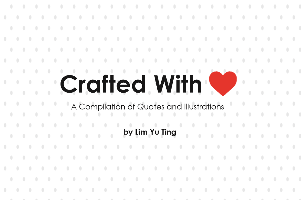 Crafted with Love (by Yuting)