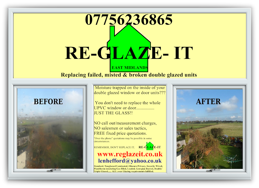 RE-GLAZE-IT GLAZIER DERBY REPLACING MISTED BROKEN OR CRACKED DOUBLE GLAZED UNITS