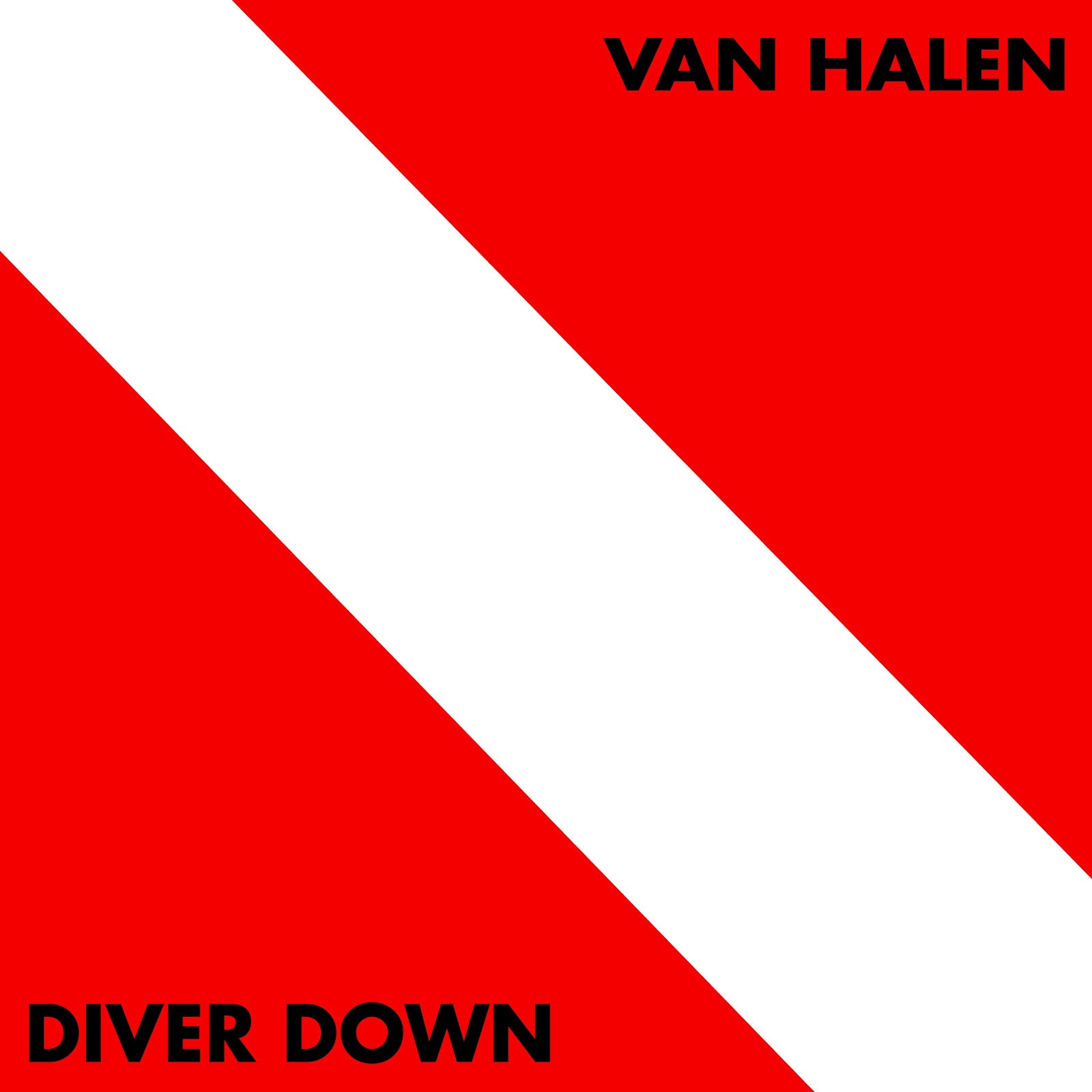 http://1.bp.blogspot.com/-Yjnamb8O0Pw/T30BFWJ8maI/AAAAAAAABiQ/XY2UI-MKhYc/s1600/Van+Halen+-+Diver+Down+%281982%29.jpg