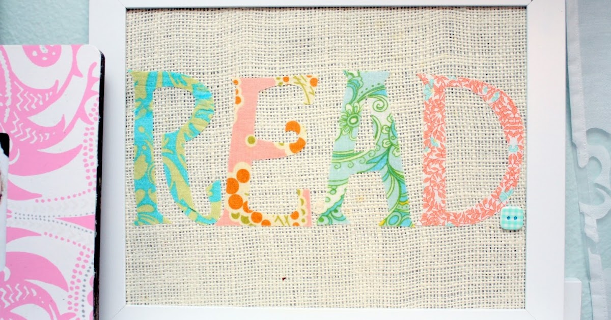 52 Mantels Fabric Word Art Tutorial