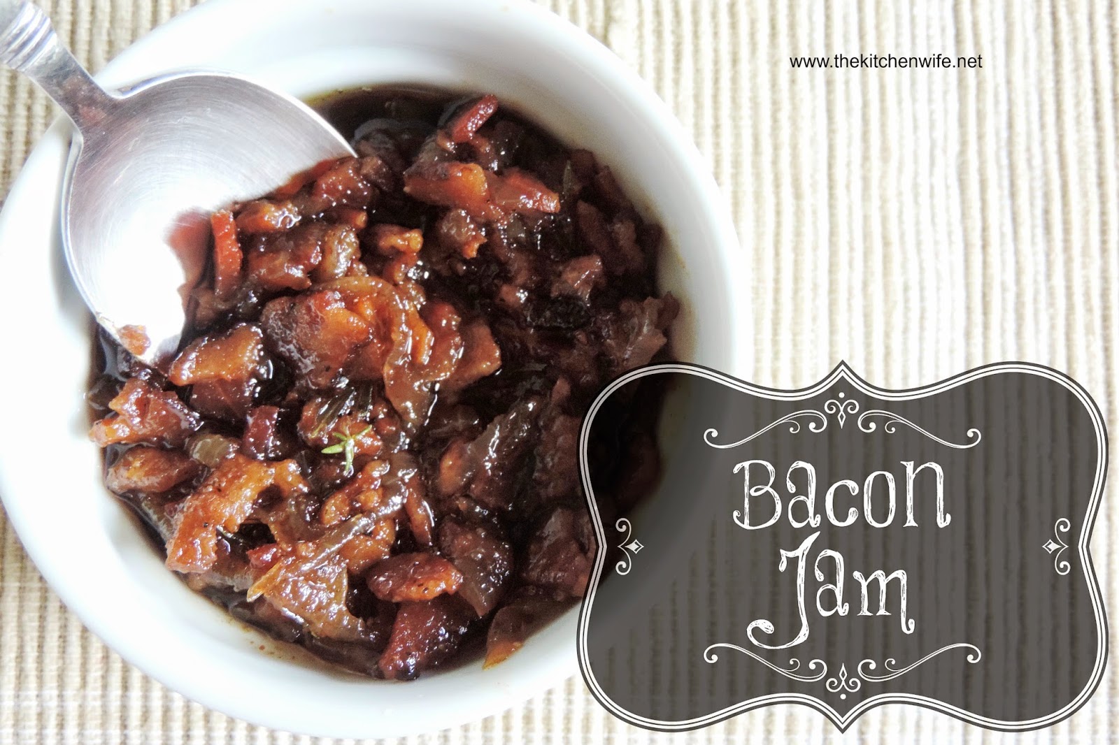 Bacon Jam The Kitchen Wife