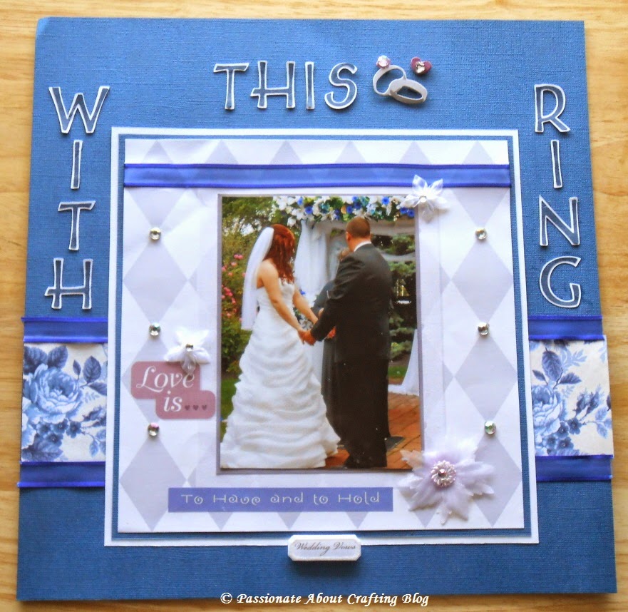 Passionate About Crafting With This Ring Wedding Scrapbooking Layout Page