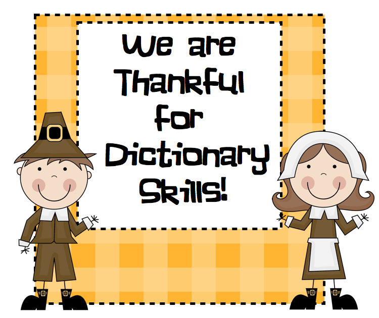 Pitner's Potpourri Thankful for Dictionary Skills!