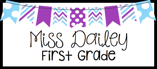 Miss Dailey First Grade
