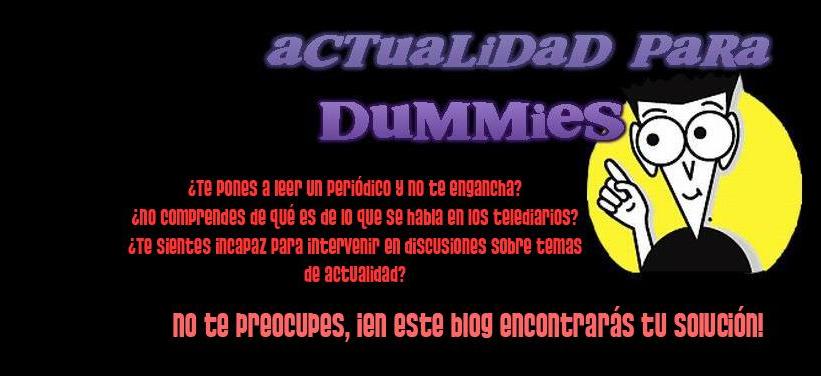 Actualidad para Dummies