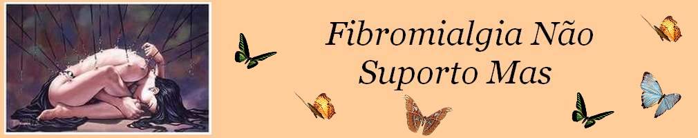 fibromialgia preciso de ajuda