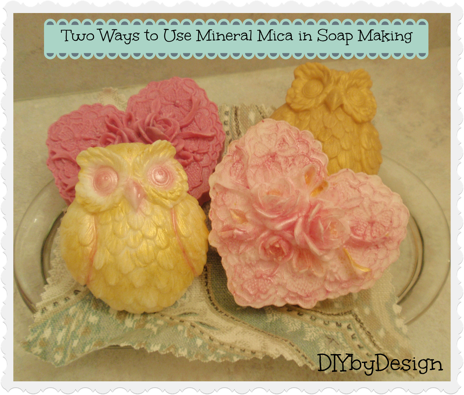 DIY by Design Two Ways to Use Mineral Mica in Soap Making