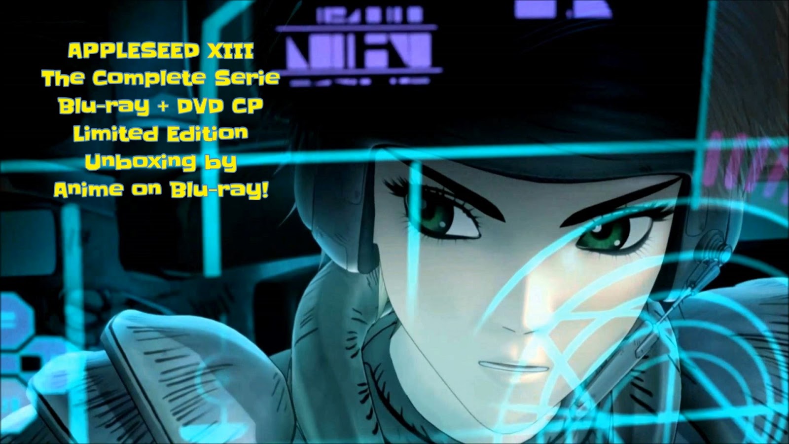 Anime on Bluray! UNBOXING * Appleseed XIII The Complete Series