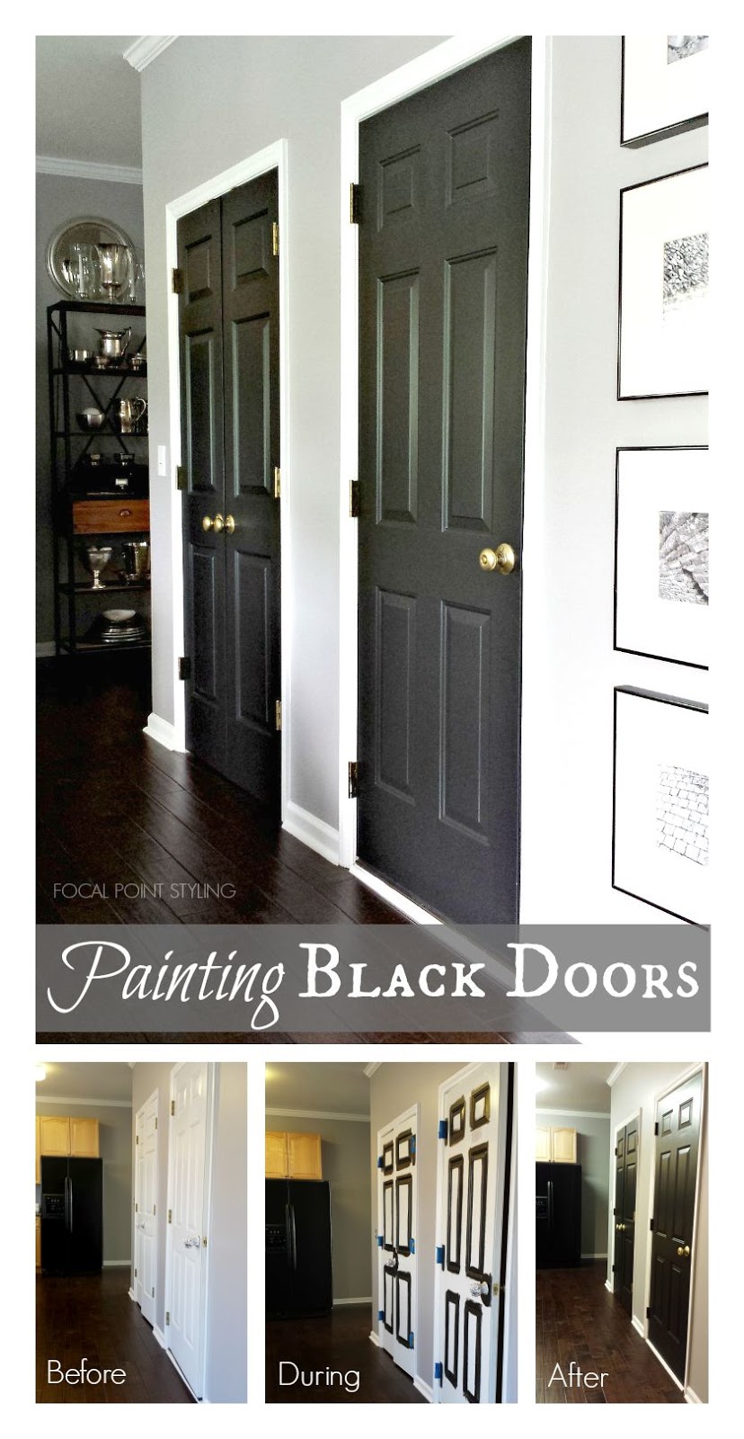 FOCAL POINT STYLING How To Paint Interior Doors Black & Update Brass