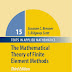 The Mathematical Theory Of Finite Element Methods by Susanne C Brenner, L. Ridgway Scott (Third Edition) PDF Free Download