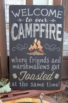 welcome wood camping campfire signs marshmallows painted toasted fire friends cabin pit hand sayings sign firepit quotes same outdoor campsite