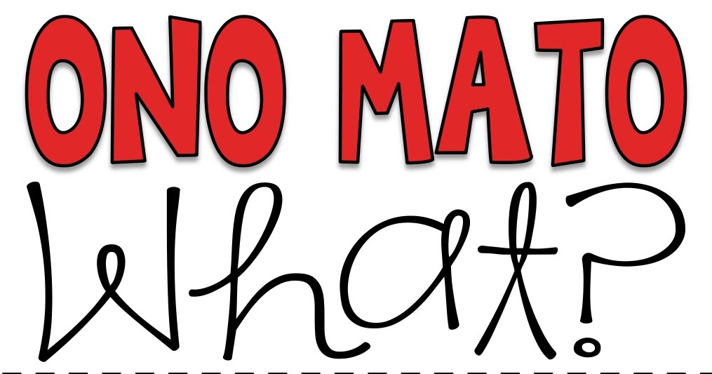 Literacy Loves Company Ono Mato What?