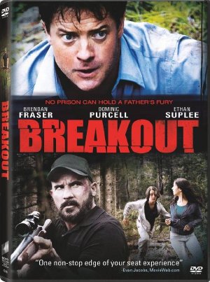Brendan_Fraser - Truy Lùng - Breakout (2013) Vietsub Breakout+(2013)_PhimVang.Org
