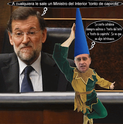 Que por la cuota catalana te salga un Ministro del Interior 'tonto del bote', es la cosa más fácil del mundo