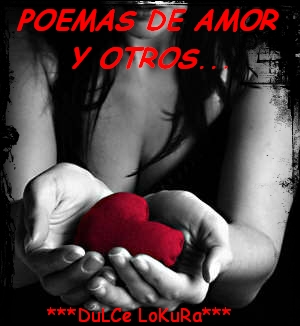 POEMAS DE AMOR Y OTROS