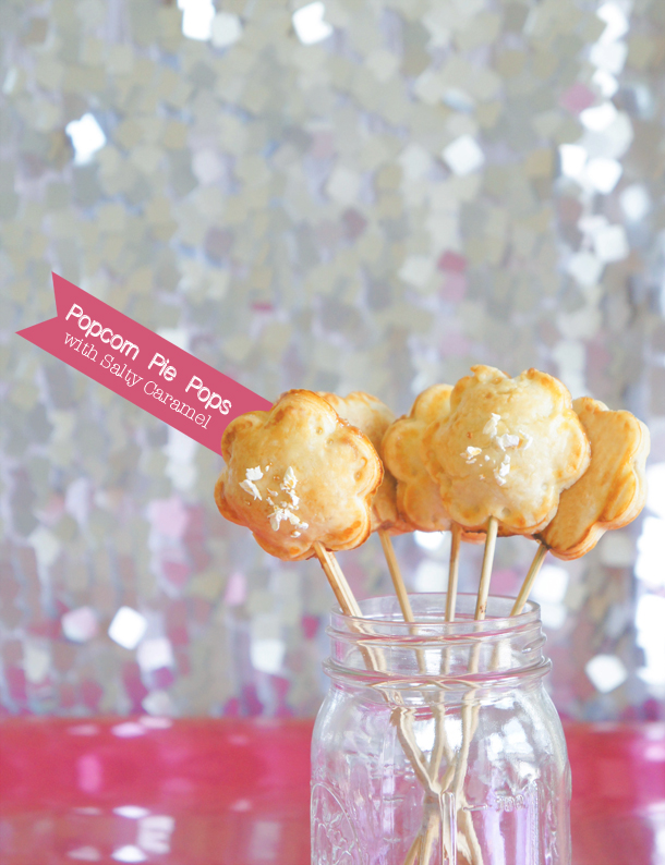 Sugary & Buttery - Popcorn Pie Pops with Salty Caramel