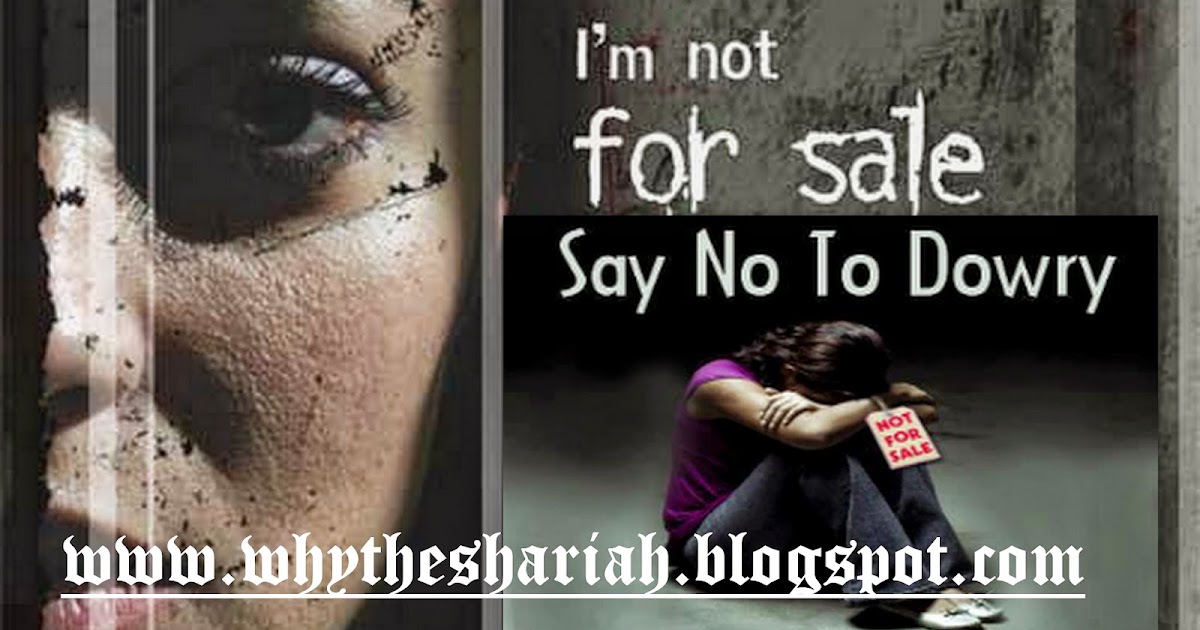 Why The Shariah Solution 3 Islamic solution to the Dowry system
