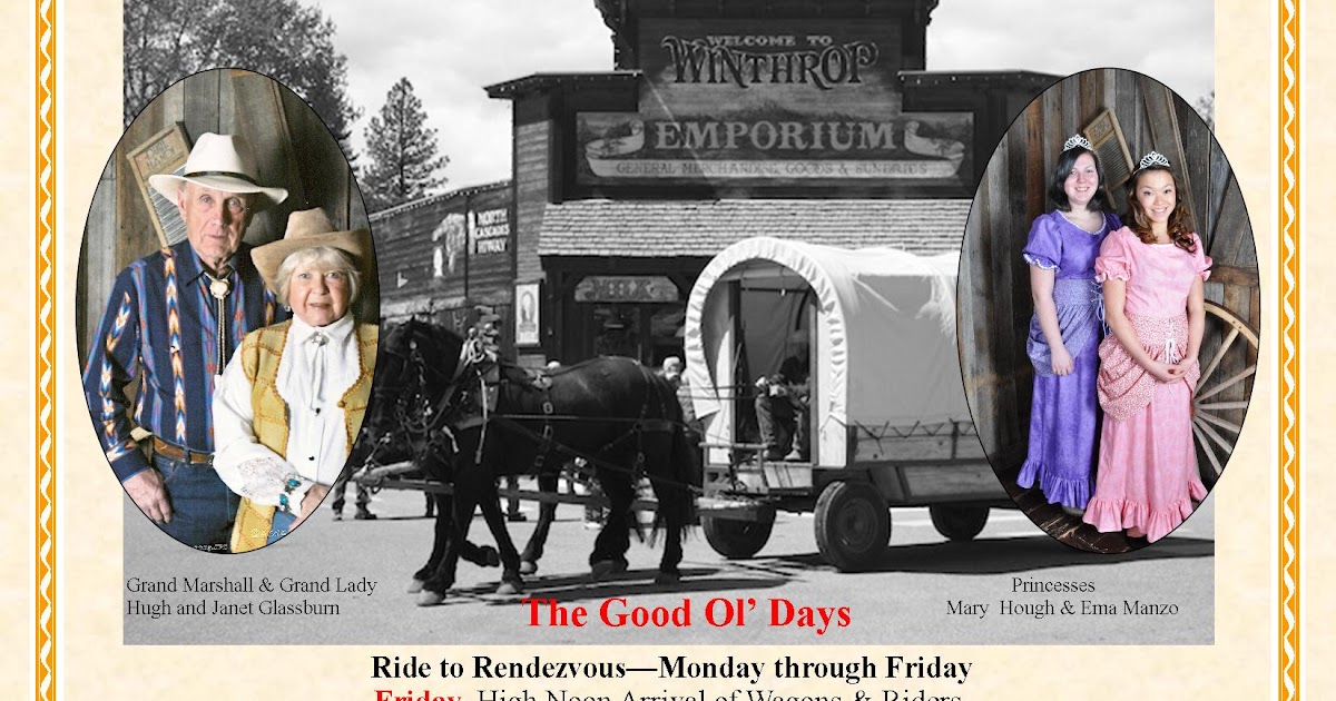 Winthrop Washington: 67th Annual Winthrop ‘49er Days May 11-13