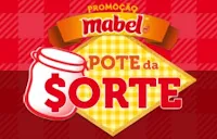 Promoção Mabel Pote da Sorte www.promocaomabel.com.br