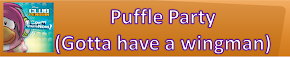 Puffle Party (Gotta Have a Wingman)