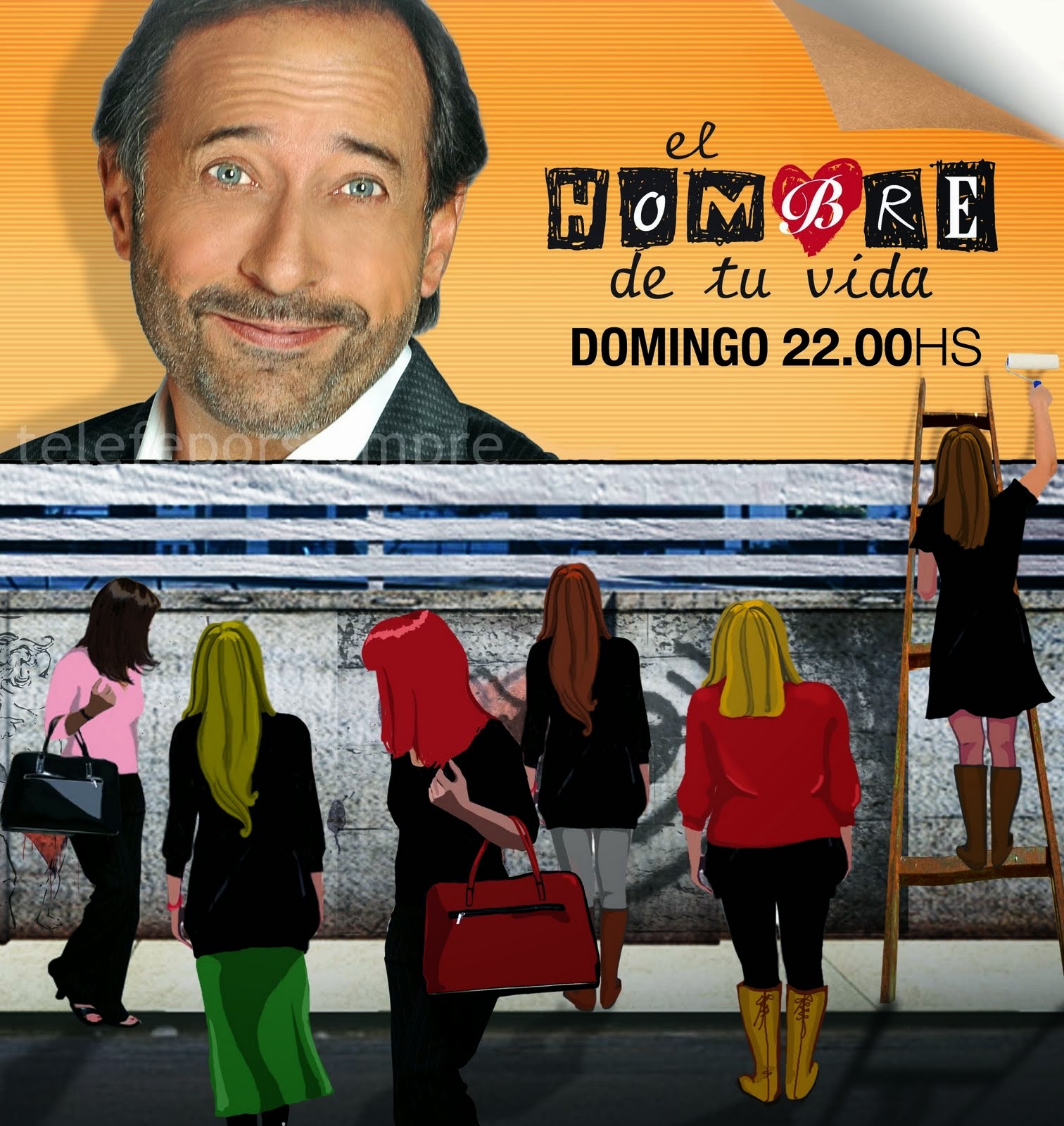 Dicción Compleja El hombre de tu vida (Telefé), 20112012