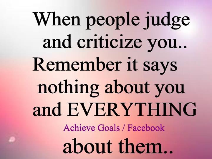 Love Life Dreams: When people judge and criticize you...