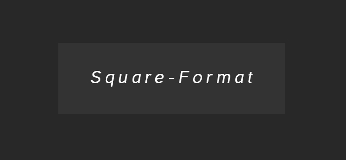 SquareFormat.