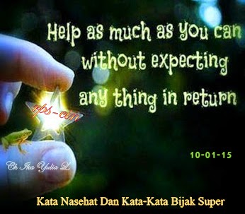Nasehat Dan Kata Kata Bijak Super Kutipan Inspiratif Nasehat Dan Kata Kata Bijak Super Kutipan Inspiratif