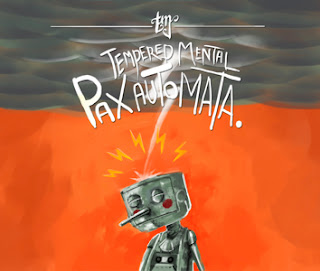 Tempered+Mental+-+Pax+Automata+(2012).jpg