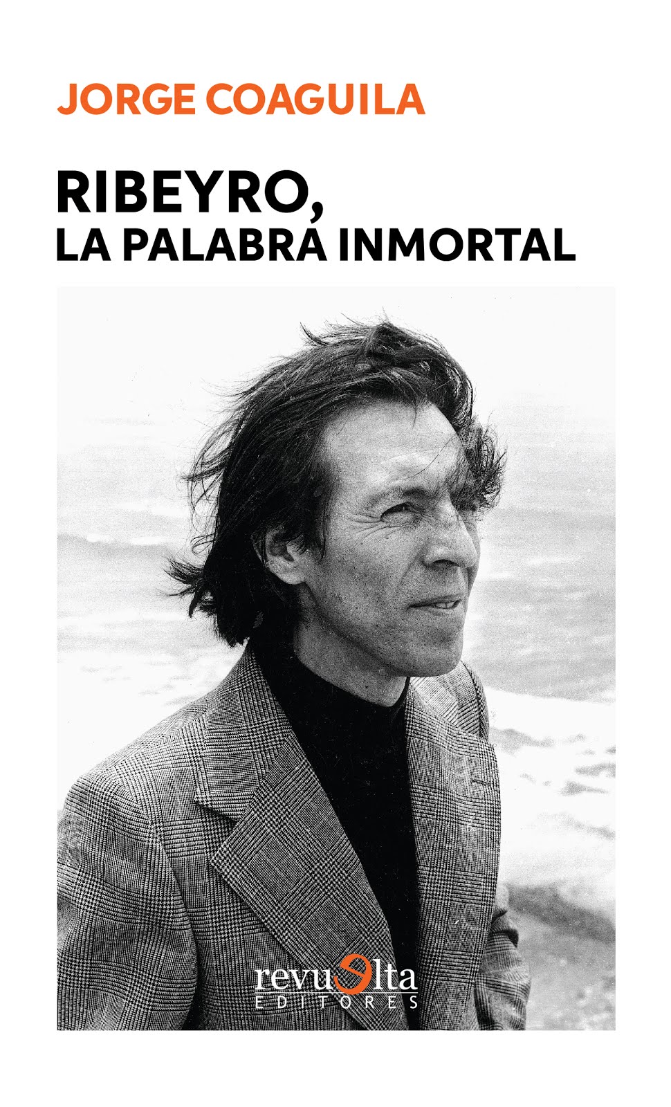 21. Ribeyro, la palabra inmortal (2018) Cuarta edición