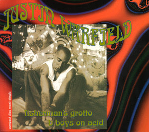 Justin Warfield – Fisherman’s Grotto / B Boys On Acid (CDS) (1993) (320 kbps)