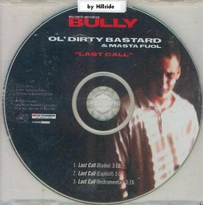 Ol' Dirty Bastard & Masta Fuol – Last Call (CDS) (2001) (320 kbps)