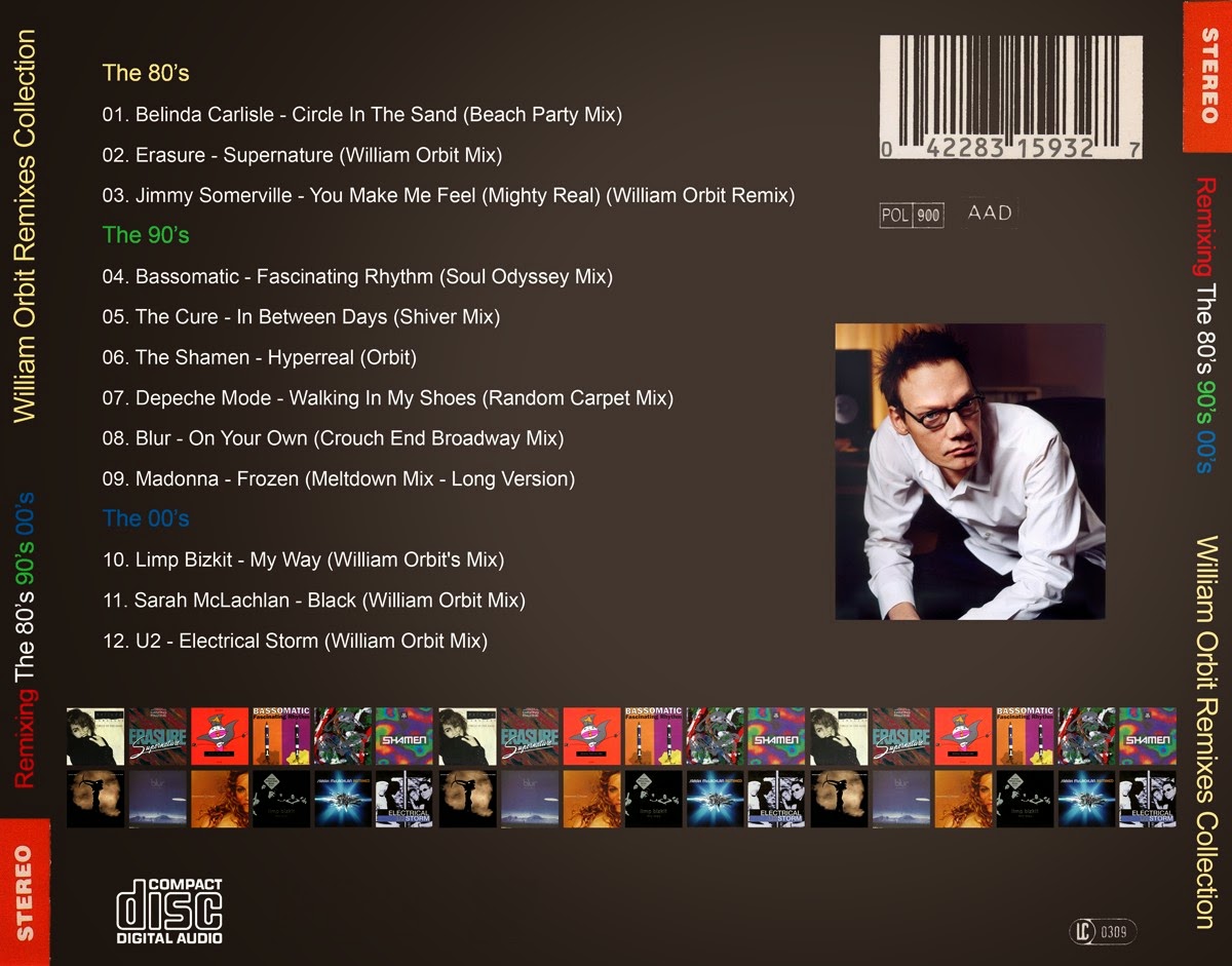Retro Disco Hi Nrg Remixing The 80 S 90 S 00 S William Orbit Remixes Collection 12 Remixes Album Dance Techno Electro Trance Hi Nrg Disco 80s 90s 00s