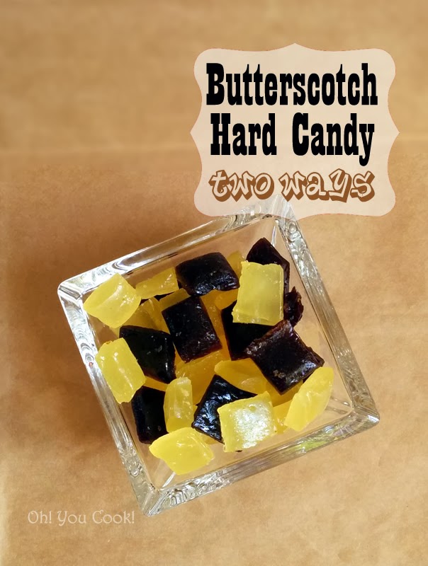 Butterscotch Hard Candy Two Ways Easy