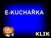 E - KUCHAŘKA