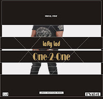 'One2-One' by 'Lafty Lad'