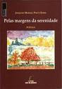 Pelas margens da serenidade