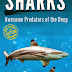 Sharks: Awesome Predators of the Deep - Free Kindle Non-Fiction
