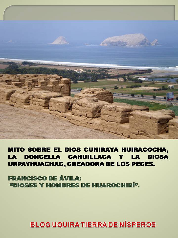 UQUIRA TIERRA DE NÍSPEROS MITOS Y LEYENDAS DE LIMA