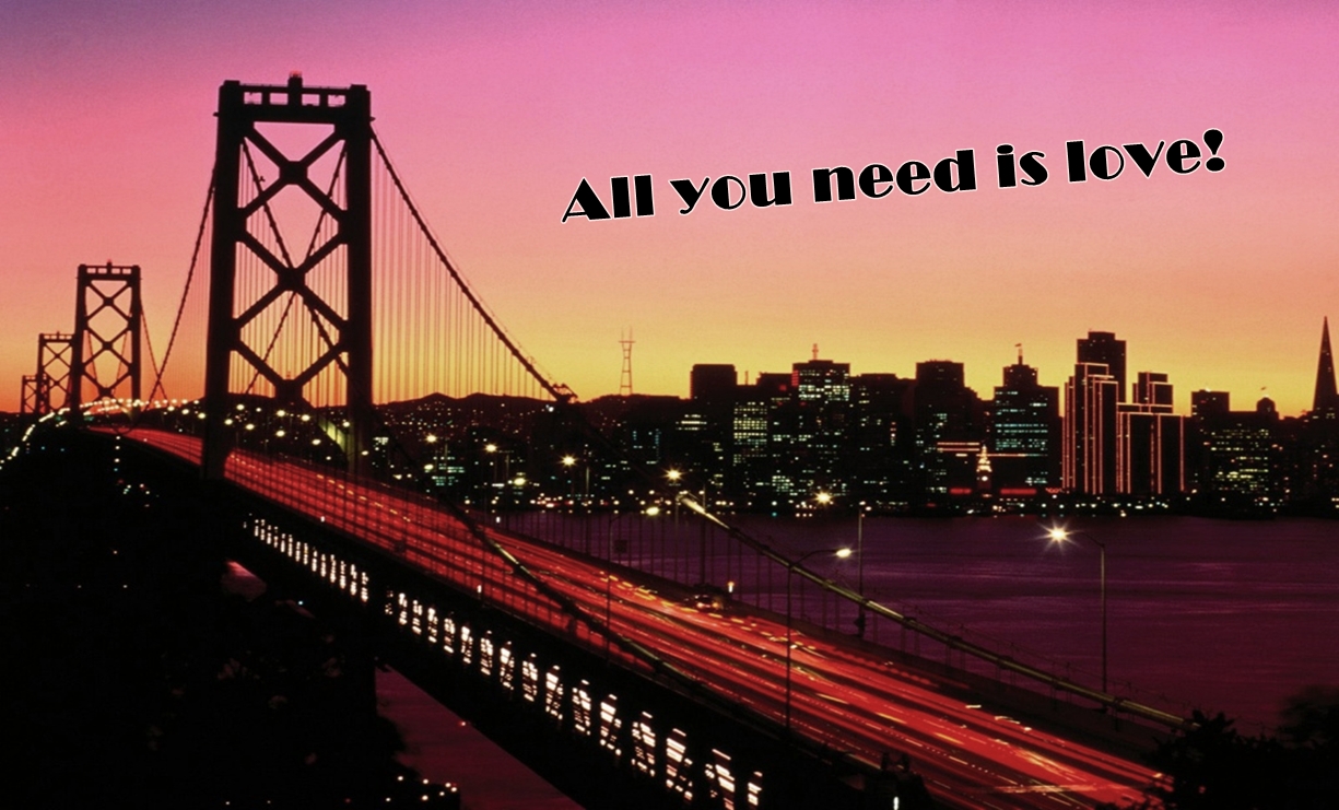 All you need is love!