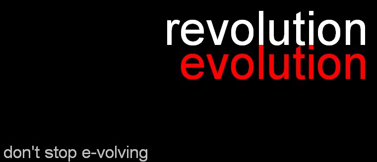 Revolution Evolution