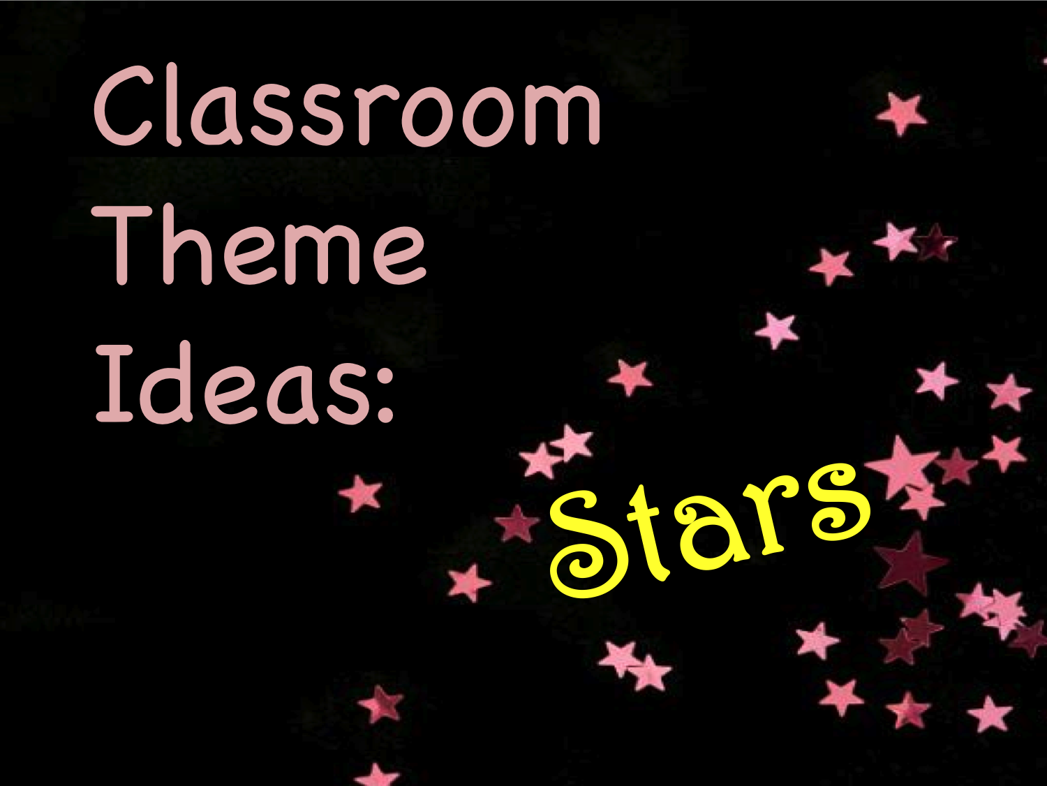 Your Teacher's Aide: Star Classroom Theme