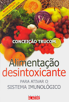 Alimentação desintoxicante - Para ativar o sistema imunológico