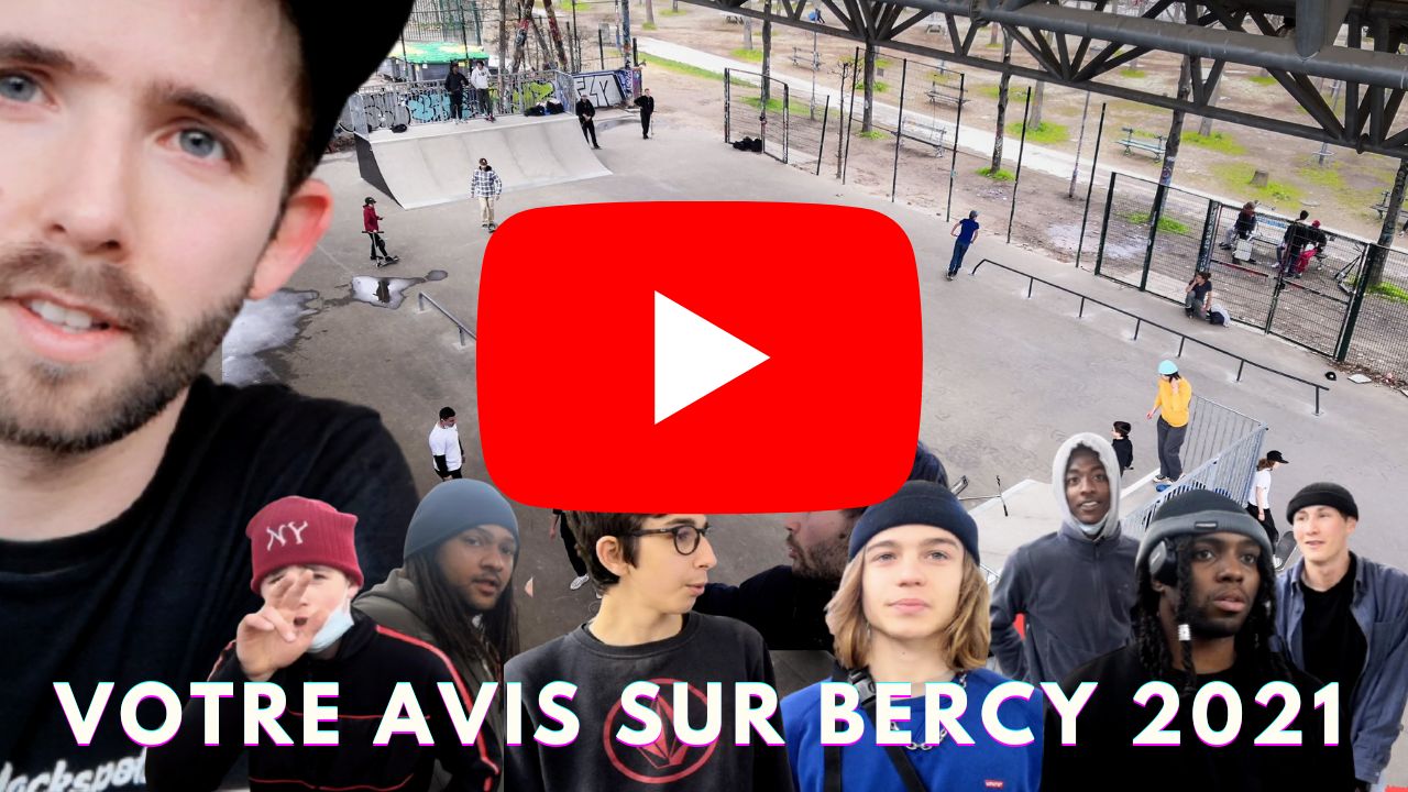 YOUTUBE : VOTRE AVIS SUR BERCY