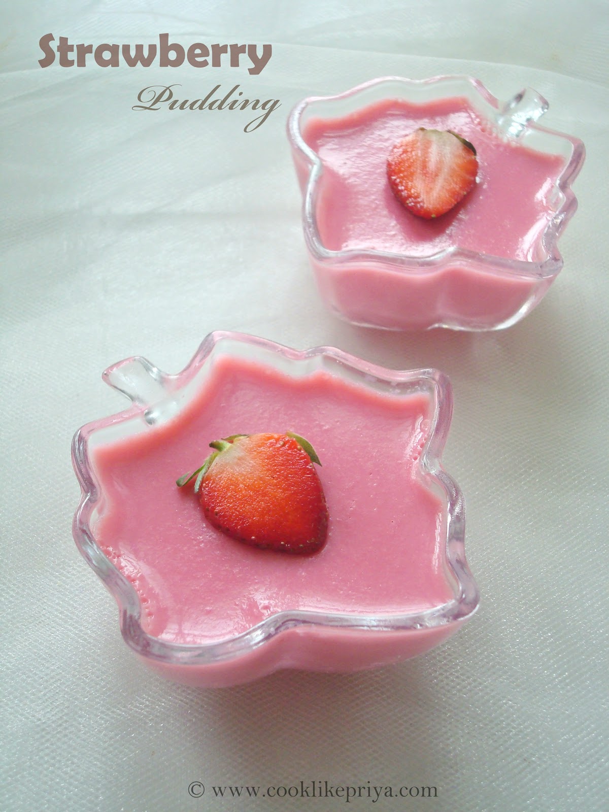 Cook like Priya Eggless Strawberry Pudding Strawberry Condensed milk