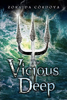 book cover of The Vicious Deep by Zoraida Cordova
