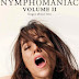 Nymphomaniac Part Two (2014)