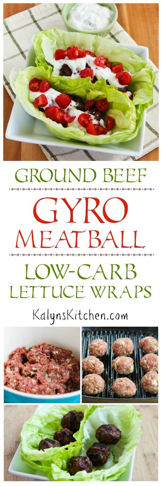 Ground Beef Gyro Meatball LowCarb Lettuce Wraps with Tzatziki and Tomatoes Kalyn's Kitchen