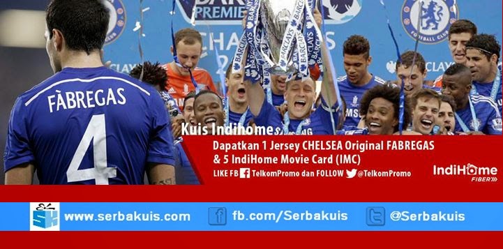 Kuis Chelsea Juara BPL Berhadiah Jersey Ori seri Fabregas Kuis Chelsea Juara BPL Berhadiah Jersey Ori seri Fabregas
