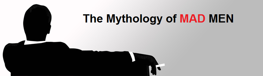 The Mythology of Mad Men